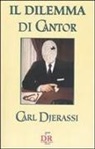 Carl Djerassi - Il dilemma di Cantor