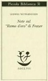 Ludwig Wittgenstein - Note sul «Ramo d'oro» di Frazer