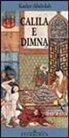 Kader Abdolah - Calila e Dimna