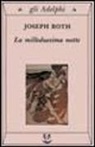 Joseph Roth - La milleduesima notte