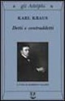 Karl Kraus, R. Calasso, Roberto Calasso - Detti e contraddetti