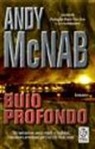 Andy McNab - Buio profondo