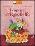 Francesca Carabelli, Fulvia Degl'Innocenti - I capricci di Rosabella