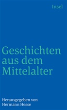Herman Hesse, Hermann Hesse - Geschichten aus dem Mittelalter