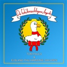 Friedrich Wolf, Tom Pauls - Die Weihnachtsgans Auguste - Tom Pauls und die Elblandphilharmonie Sachsen, 1 Audio-CD (Livre audio)