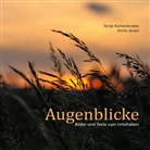 Ann Janas, Anna Janas, Tanja Kurzenknabe - Augenblicke