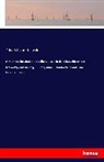 Friedrich von Hellwald - Hinterindische Länder und Völker, Reisen in den Flussgebieten des Irrawaddy und Mekong in Birma, Annam, Kambodscha und Siam