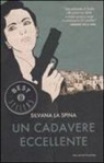Silvana La Spina - Un cadavere eccellente