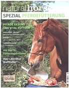 Redaktion Natural Horse, Christina Fritz, Dr. Christina Fritz, Martina Kiss - Pferdefütterung