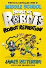 Chris Grabenstein, James Patterson - Hous of Robots