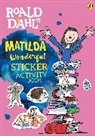 Roald Dahl, Quentin Blake - Roald Dahl's Matilda Wonderful Sticker Activity Book