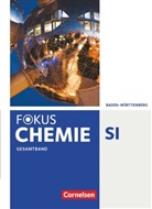 Andrea Hein, Barbar Arndt, Barbara Arndt, Kari Arnold, Karin Arnold, Barbara Arndt... - Fokus Chemie, Gymnasium Baden-Württemberg: Fokus Chemie - Neubearbeitung - Gymnasium Baden-Württemberg - Gesamtband