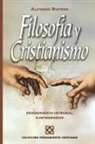 Alfonso Ropero - Filosofía y cristianismo