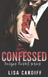 Lisa Cardiff - Confessed