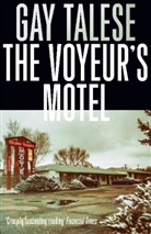 Gay Talese, Talese Gay - The Voyeur's Motel