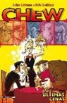 Rob Guillory, John Layman - Chew 11-12, Las últimas cenas