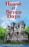Juniper Ellis - House of Seven Days