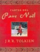 John Ronald Reuel Tolkien - Cartes del Pare Noël