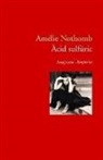 Amélie Nothomb - Àcid sulfúric