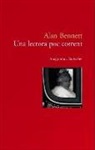 Alan Bennett - Una lectora poc corrent