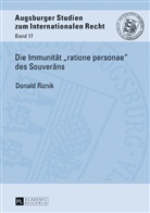 Donald Riznik, Volker Behr, Luis Greco, Christoph Vedder - Die Immunität "ratione personae" des Souveräns