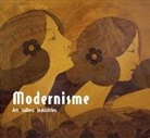 Luisa . . . [et al. Amenós Martínez, Luisa . . . [et al. ] Amenós Martínez - Modernisme : art, tallers, indústries