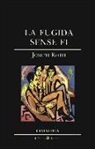 Joseph Roth - Fugida sense fi