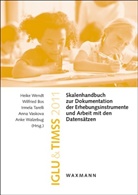 Wilfrie Bos, Wilfried Bos, Irmela Tarelli, Irmela Tarelli u a, Anna Vaskova, Anke Walzebug... - IGLU & TIMSS 2011