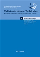 Ursula Bertels, Tani Krüsmann, Tania Krüsmann, Katharina Norrie - Vielfalt unterstützen - Vielfalt leben