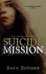 Sara Schoen - Suicide Mission