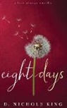 D. Nichole King - Eight Days