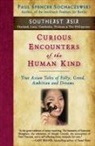 Paul Spencer Sochaczewski - Curious Encounters of the Human Kind - Southeast Asia