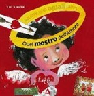 Vittoria Facchini - Quel mostro dell'amore