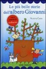 Nicoletta Costa - Le più belle storie dell'albero Giovanni. Con adesivi