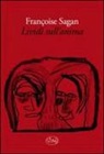 Françoise Sagan - Lividi sull'anima