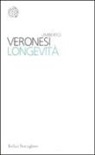 Umberto Veronesi, M. G. Luini - Longevità