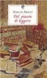 Marcel Proust - Del piacere di leggere
