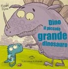 Richard Byrne - Dino il piccolo grande dinosauro