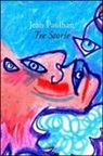 Jean Paulhan - Tre storie
