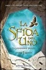 Pantaleo Ertler, Angela Karoline, Angela K. Pantaleo Ertler - La sfida dell'uno. Cosmogoniae fabula