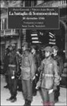 Vittorio L. Biondi, Dario Giannini - La battaglia di Sommocolonia. 26 dicembre 1944