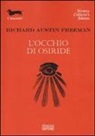 Richard A. Freeman, Richard Austin Freeman - L'occhio di Osiride