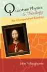 John Polkinghorne, Revd Professor John Polkinghorne - Quantum Physics and Theology