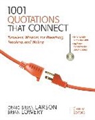 Craig Brian (EDT)/ Lowery Larson, Brian Lowery, Zondervan - 1001 Quotations That Connect