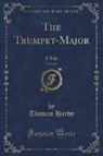 Thomas Hardy - The Trumpet-Major, Vol. 2 of 3