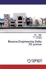 Waleed Ahmed, Rowa Gaber, Rowan Gaber, Marw Mohamed, Marwa Mohamed - Reverse Engineering Delta 3D printer