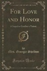 Mrs. Georgie Sheldon - For Love and Honor