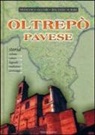 Rolando Di Bari, Francesco Ogliari - Oltrepò pavese