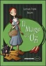 L. Frank Baum - Il mago di Oz