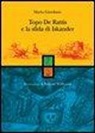 Mario Giordano, S. Wilharm - Topo de' Rattis contro l'impero (degli scarafaggi)